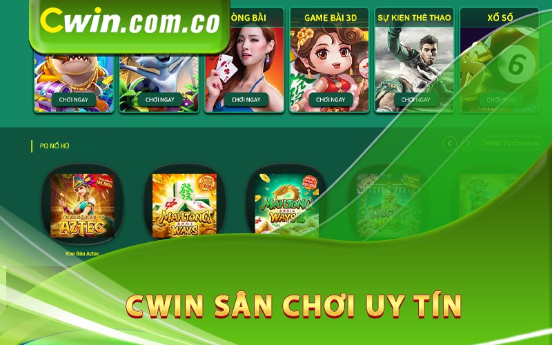 Cwin sân chơi uy tín