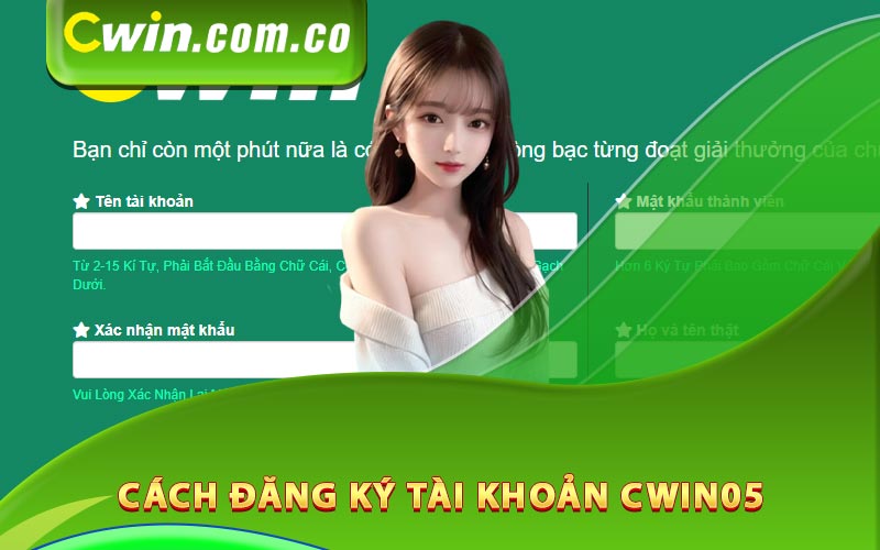 Cách đăng ký tài khoản Cwin05 trong nốt nhạc