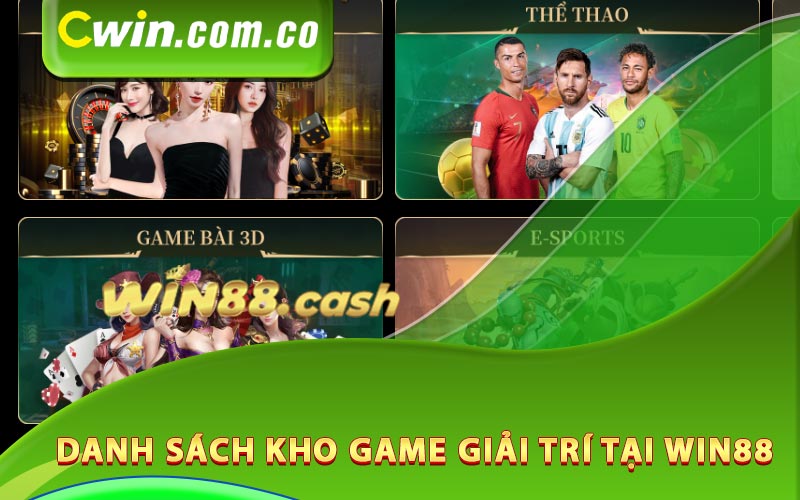 Danh sách kho game giải trí tại Win88