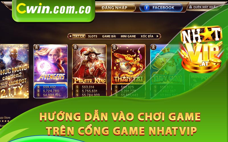 Hướng dẫn vào chơi game trên cổng game Nhatvip